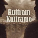 Kuttram Kuttrame